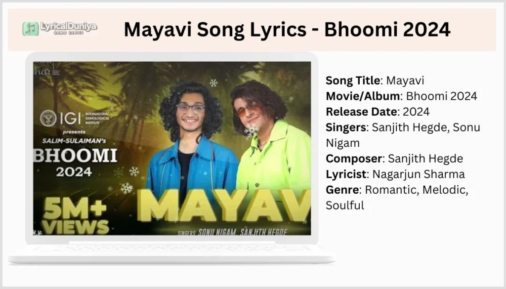 Mayavi Song Lyrics In Kannada - Bhoomi 2024