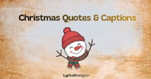 45+ Christmas Quotes & Captions for 2025 to Spread Joy